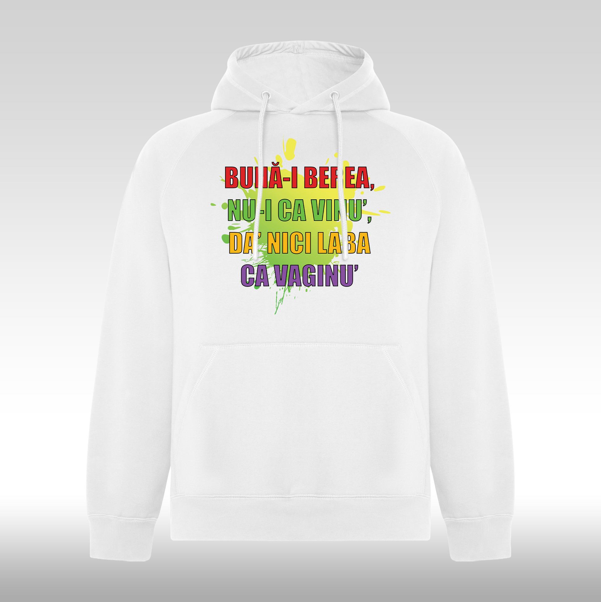Hanorac alb personalizat amuzant "Buna-i Berea Nu-i Ca Vinu, Dar Nici Laba Ca Vaginu" streetwear

