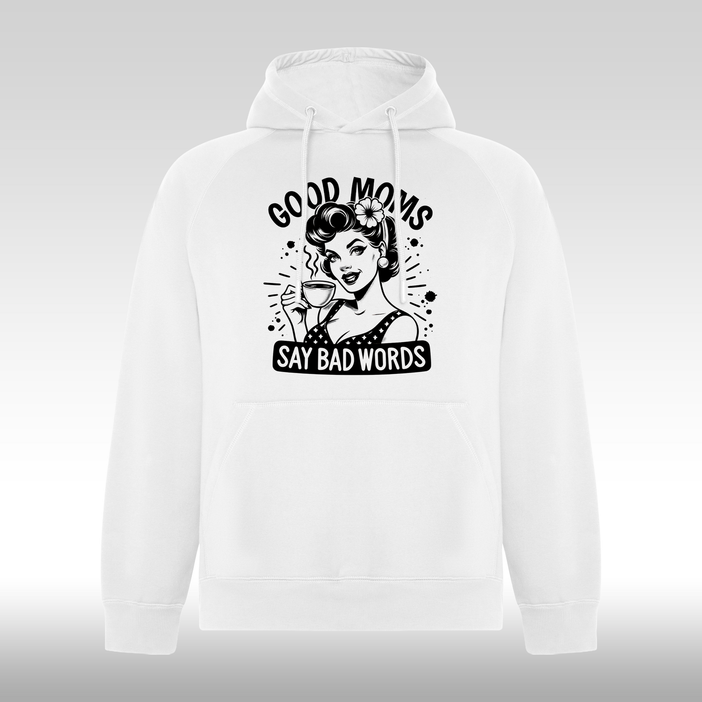 Hanorac alb personalizat Dama mama "Good Moms Say Bad Words" streetwear
