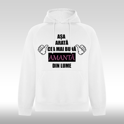 Hanorac alb personalizat Fata Dama mesaj "Asa Arata Cea Mai Buna Amanta Din Lume" streetwear
