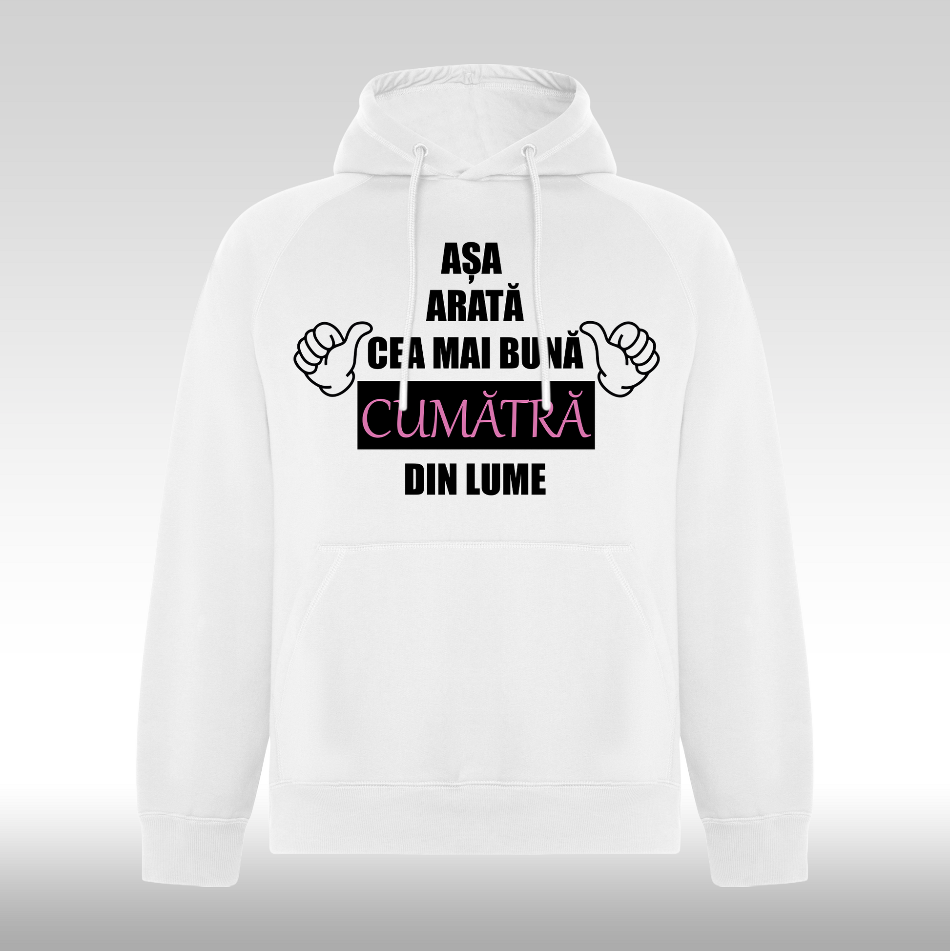 Hanorac alb personalizat Fata Dama mesaj "Asa Arata Cea Mai Buna Cumatra Din Lume" streetwear
