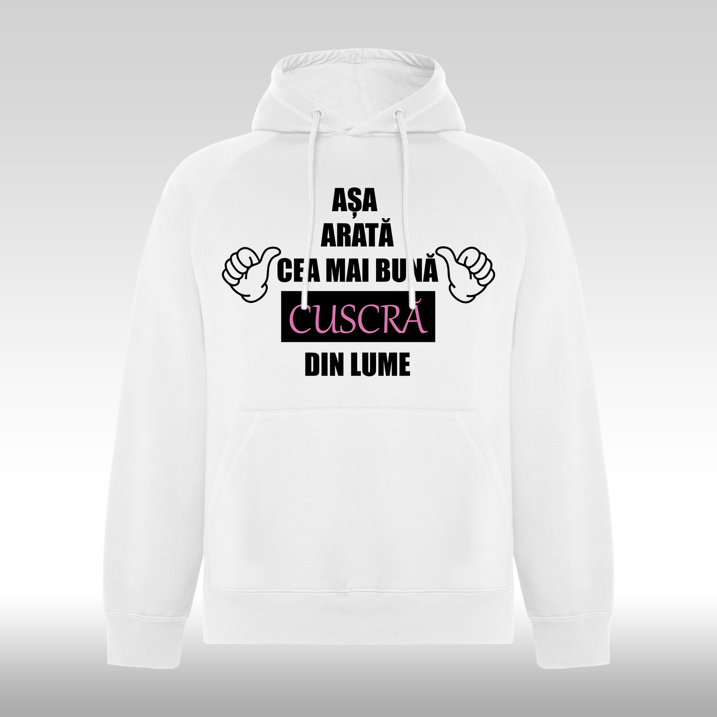 Hanorac alb personalizat Fata Dama mesaj "Asa Arata Cea Mai Buna Cuscra Din Lume" streetwear
