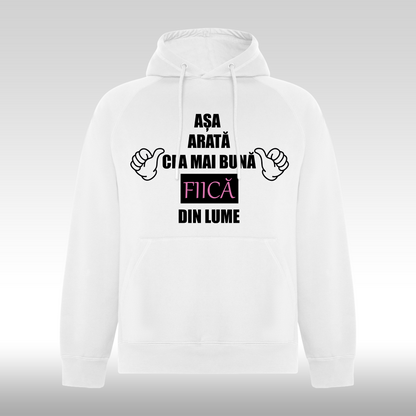 Hanorac alb personalizat Fata Dama mesaj "Asa Arata Cea Mai Buna Fiica Din Lume" streetwear
