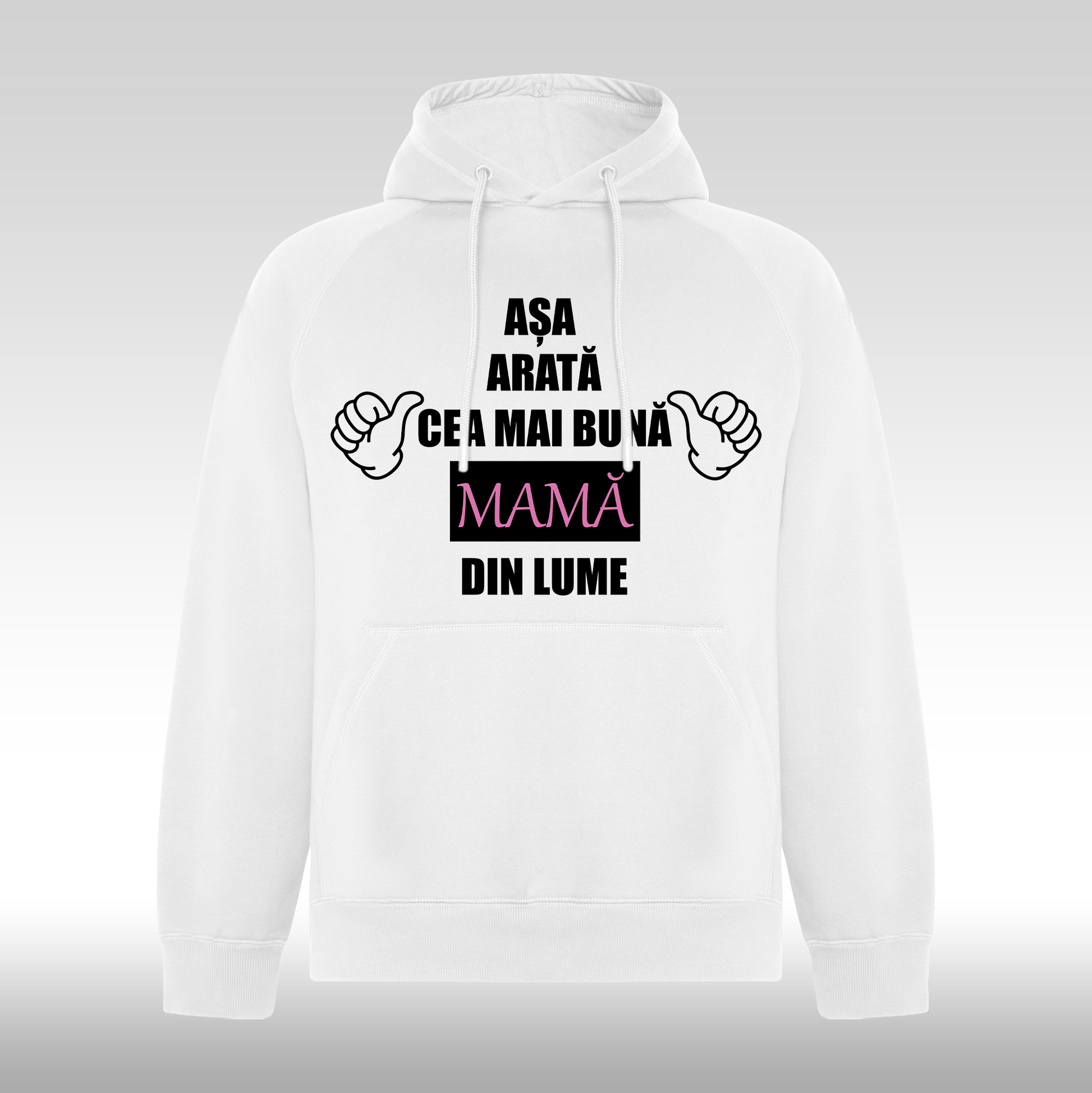 Hanorac alb personalizat Fata Dama mesaj "Asa Arata Cea Mai Buna Mama Din Lume" streetwear
