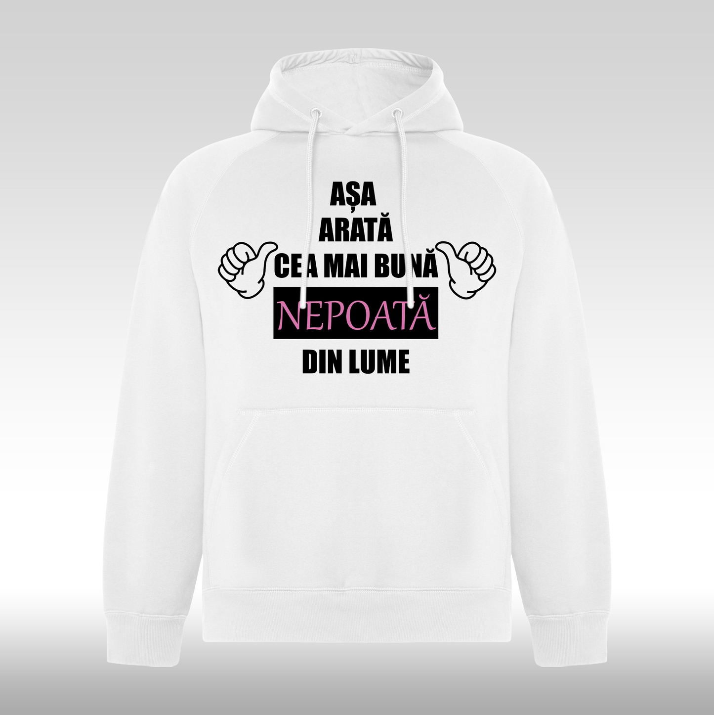 Hanorac alb personalizat Fata Dama mesaj "Asa Arata Cea Mai Buna Nepoata Din Lume" streetwear
