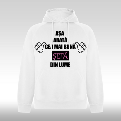 Hanorac alb personalizat Fata Dama mesaj "Asa Arata Cea Mai Buna Sefa Din Lume" streetwear
