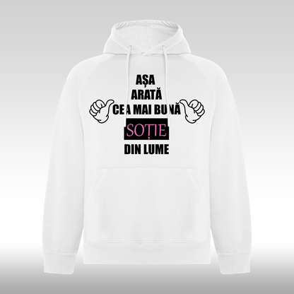 Hanorac alb personalizat Fata Dama mesaj "Asa Arata Cea Mai Buna Sotie Din Lume" streetwear
