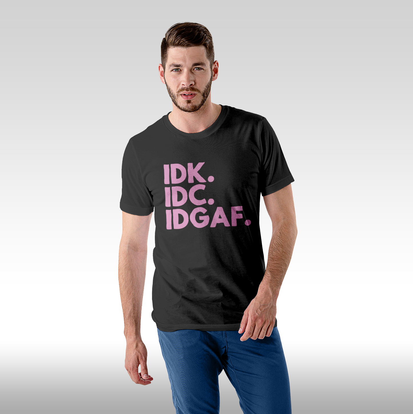 Tricou Negru personalizat bumbac Fata barbat amuzant "IDK. IDC. IDGAF." streetwear
