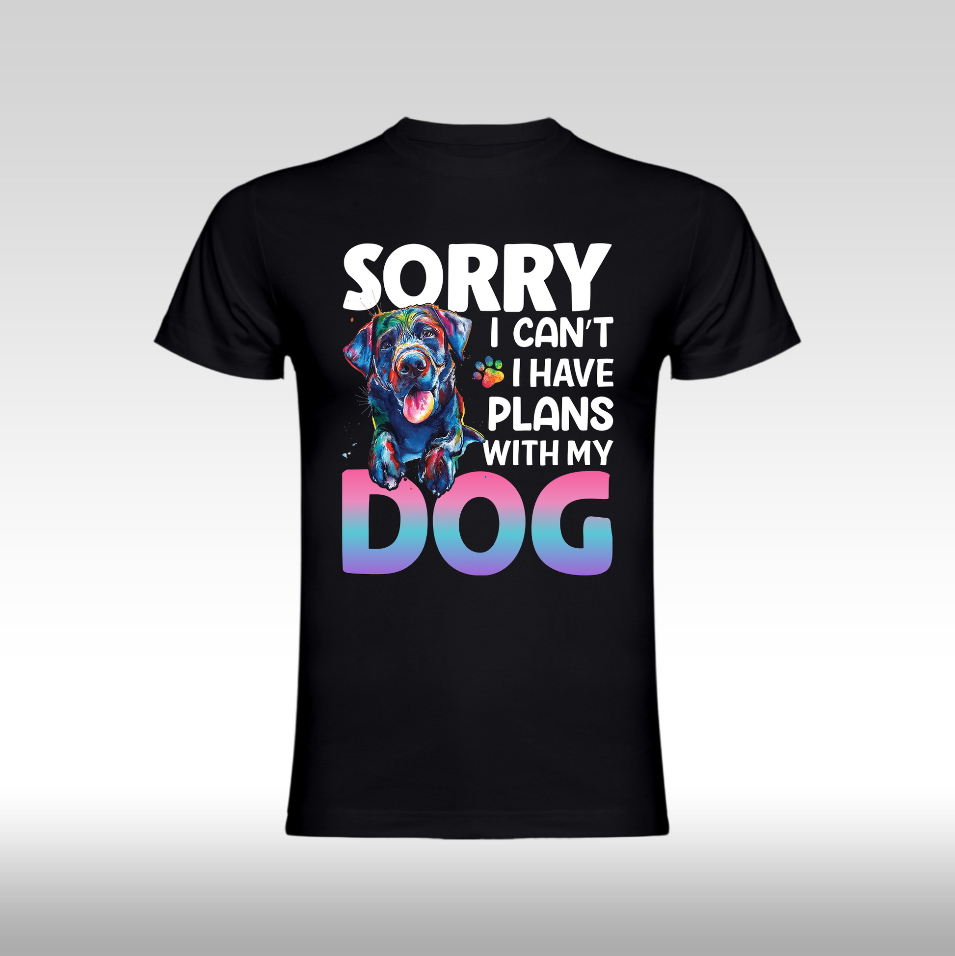 Tricou Negru personalizat bumbac amuzant "Sorry I can't I have Plans Whit My Dog" streetwear
