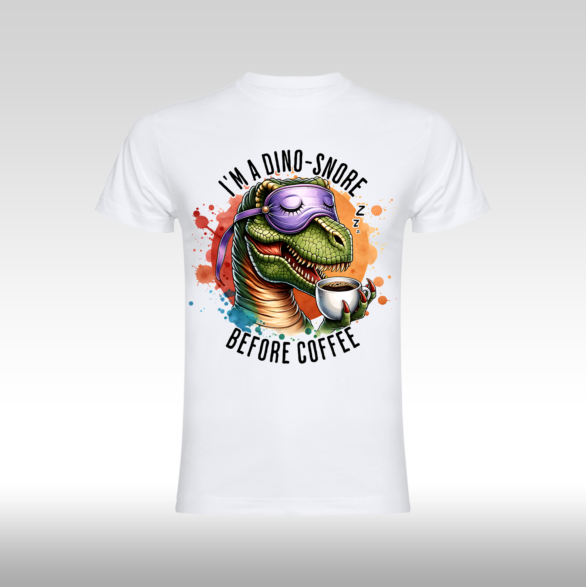 Tricou albpersonalizat bumbac Fata Dama cafea "I'm a Dino-Snore Before Coffee" streetwear
