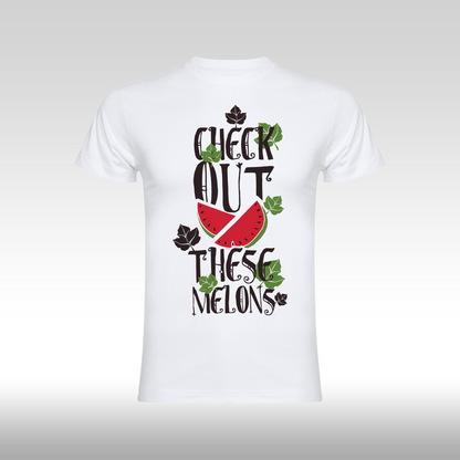 Tricou alb personalizat bumbac amuzant "Check out These Melons" streetwear
