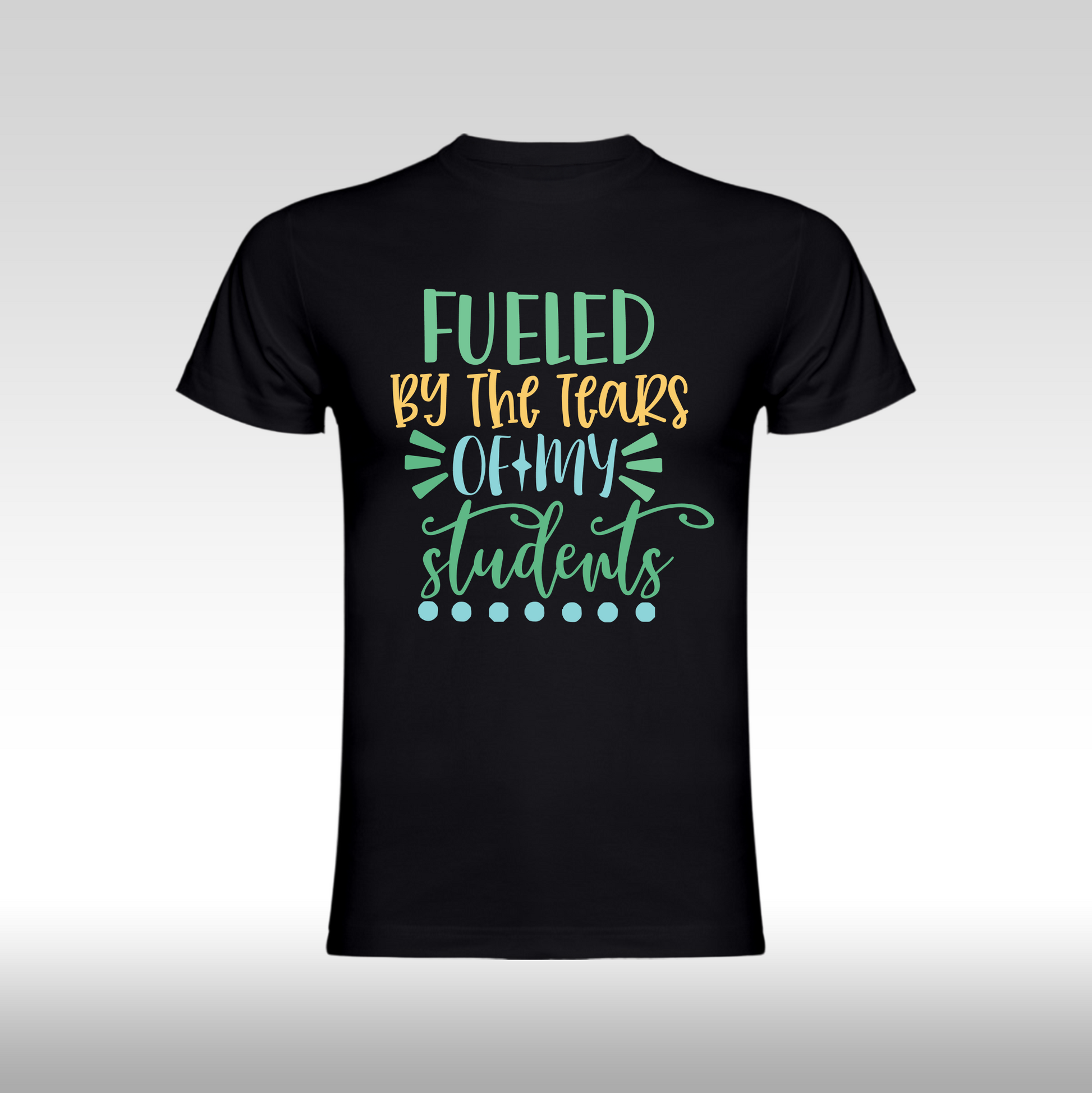 Tricou negru personalizat bumbac amuzant "Fueled by the Tears of My Students" streetwear
