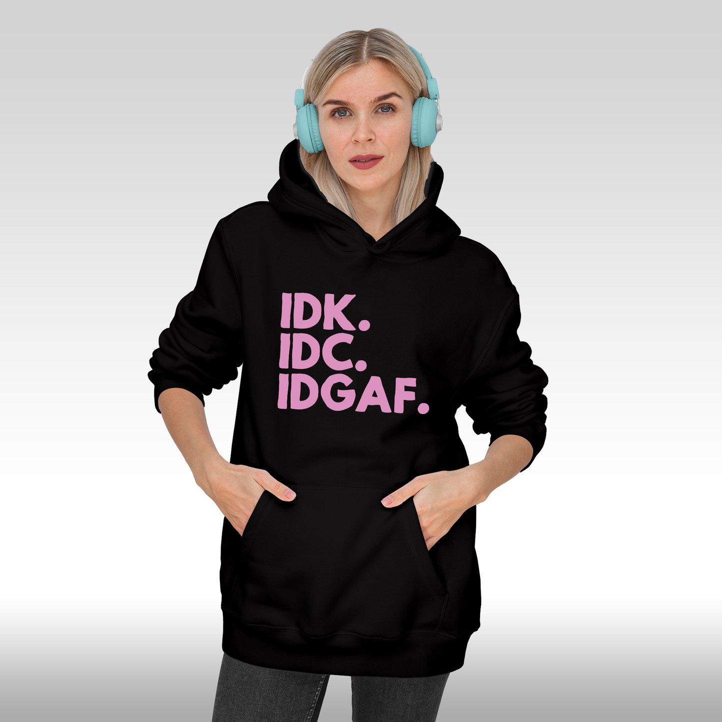 Hanorac Negru personalizat Fata Dama mesaj "IDK IDC IDGAF" streetwear
