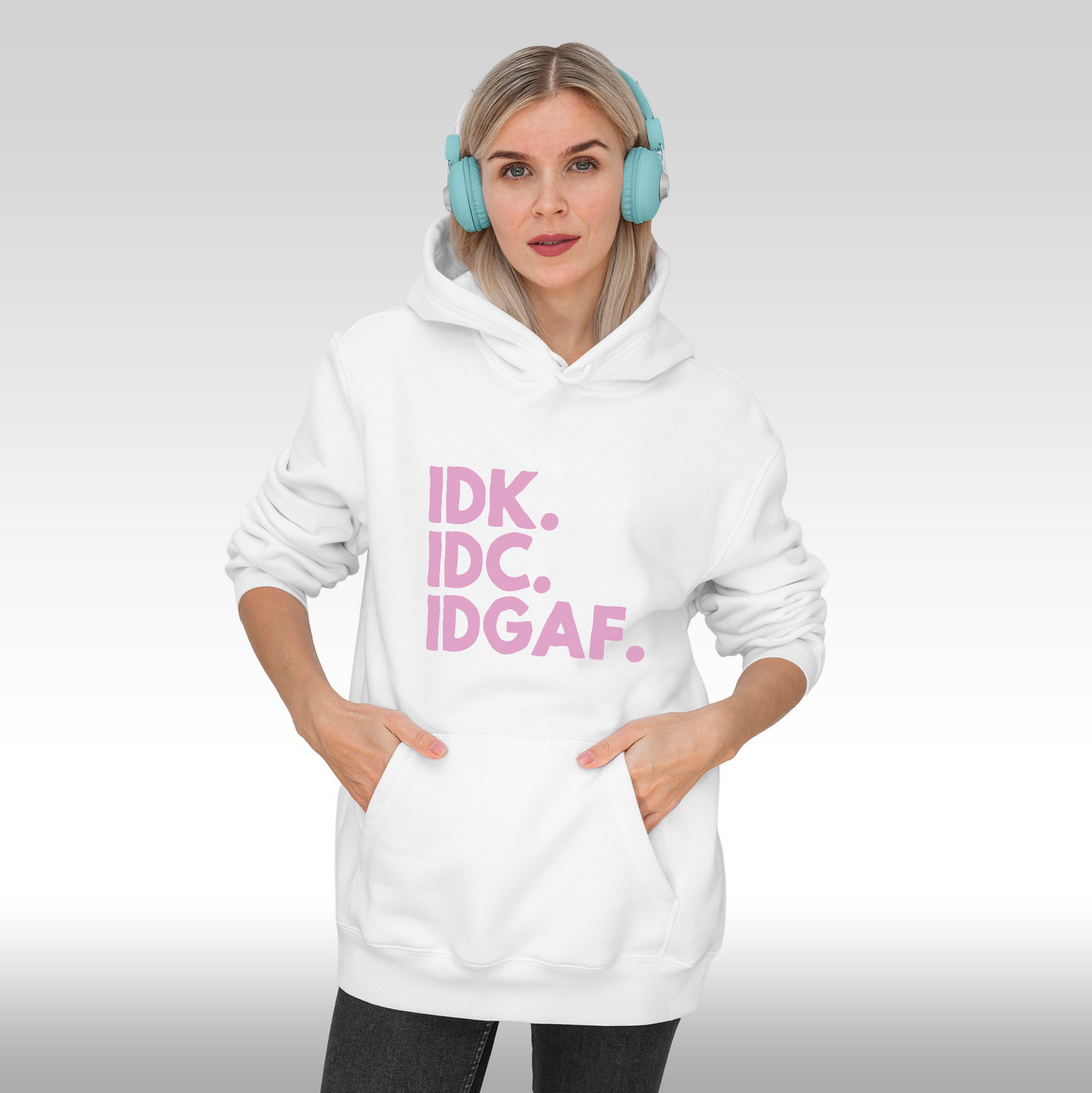 Hanorac alb personalizat Fata Dama mesaj "IDK IDC IDGAF" streetwear
