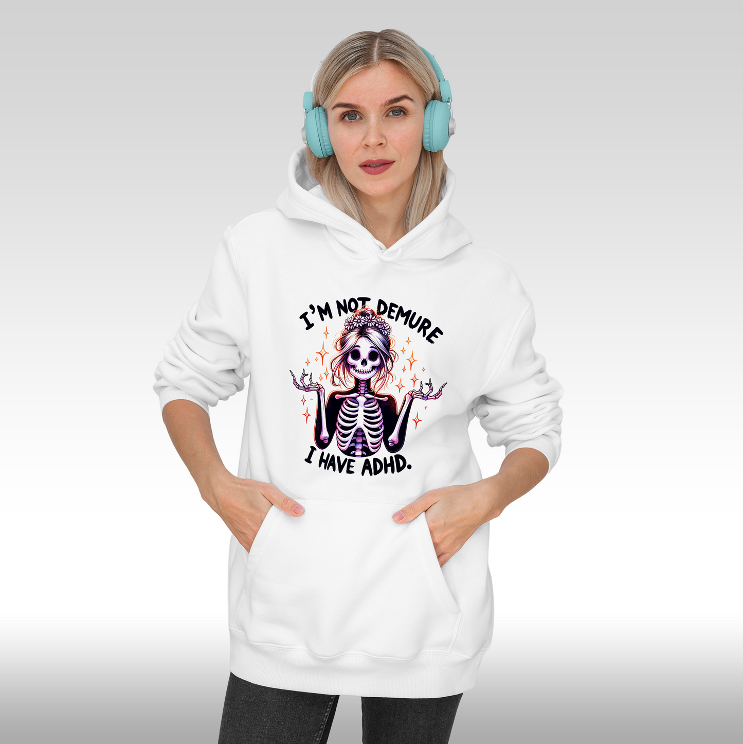 Hanorac alb personalizat Fata Dama mesaj "I'm Not Demure, I Have ADHD" streetwear
