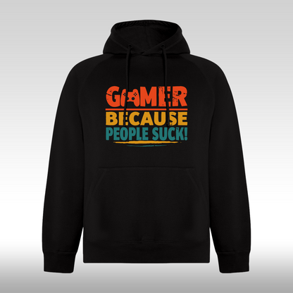 Hanorac negru personalizat gaming "Gamer Because People Suck" streetwear
