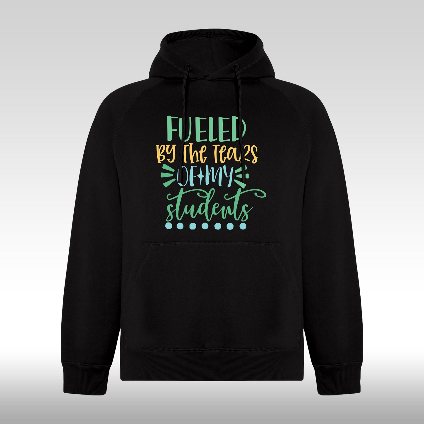 Hanorac negru personalizat mesaj "Fueled By The Tears Of My Students" streetwear
